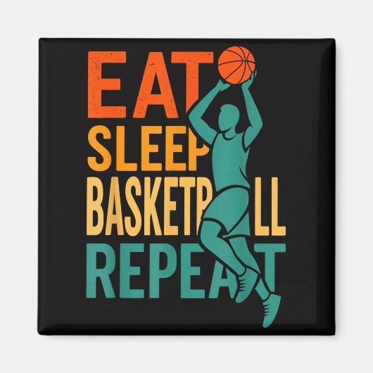 バスケが好き Eat sleep basketball repeat マグネット (正面)