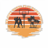 バスケットボールおもしろい諺 シール (正面)