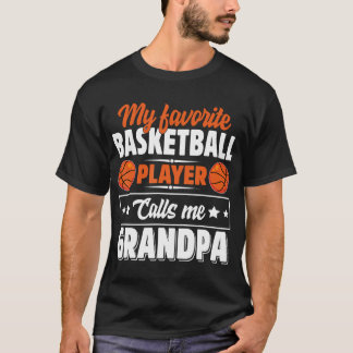 バスケットボールお気に入りの選手が私をグランドパカットと呼ぶ Tシャツ
