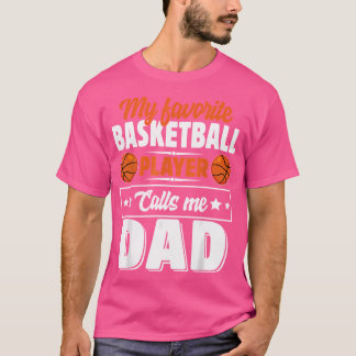 バスケットボールお気に入りの選手が私を父と呼ぶパパ Tシャツ