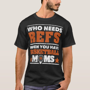 バスケットボールのモスモートの場合に参照が必要なユーザー Tシャツ