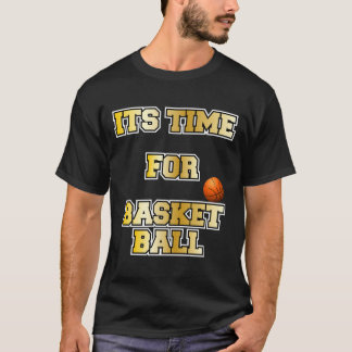 バスケットボールの格言。バスケットボールの季節到来 Tシャツ
