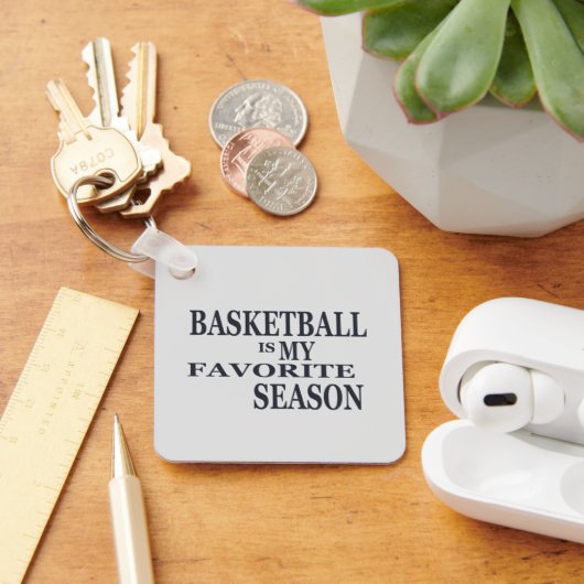 バスケットボールは私のシーズンお気に入りのだ キーホルダー (デスク)