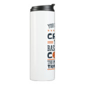 バスケットボールコーチおもしろい引用文 タンブラー (回転左)