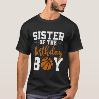 バスケットボールバーにマッチする誕生日ボーイの姉妹 Tシャツ