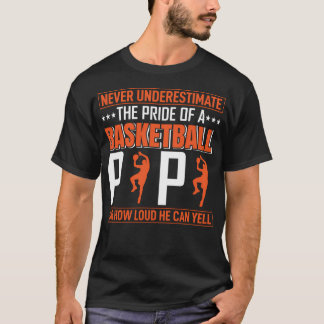 バスケットボールパパのプライドを過小評価しない Tシャツ