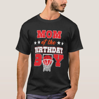 バスケットボールパーティーマムオブザバスケットボール誕生日ボーイバレエFa Tシャツ