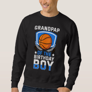 バスケットボールファミリーの誕生日少年のおじいちゃん スウェットシャツ