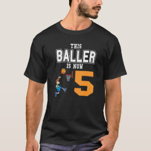バスケットボールプレーヤーこのボールは現在5バスケットボールである Tシャツ