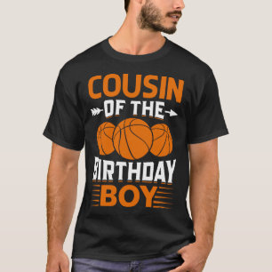 バスケットボール誕生日の従兄弟 Tシャツ