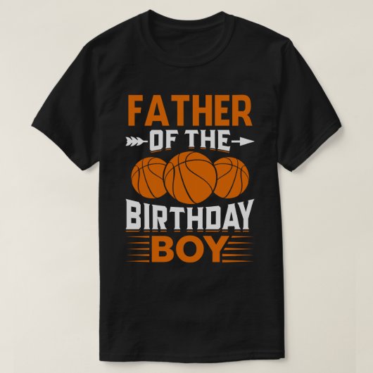 バスケットボール誕生日の父 Tシャツ (デザイン正面)