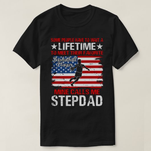 バスケットボール選手鉱山が私をSTEPDADと呼ぶ Tシャツ (デザイン正面)