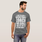 バスケットボール スポーツ 私はバスケットボールのコーチ 女子バスケ Tシャツ (正面フル)