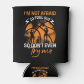 バスケットボール – ファウアウトを恐れない 缶クーラー (正面)