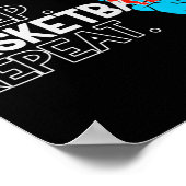 バスケ食べット。眠れ。バスケットボール。繰り返す。 ポスター (角)