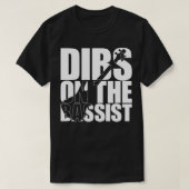 バスストのギフトにおもしろい対するディブ Tシャツ (デザイン正面)