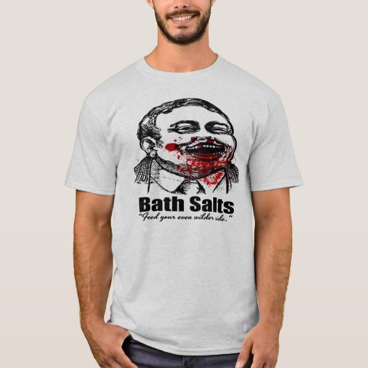 バスソルトのゾンビ-野生の側面 Tシャツ (正面)