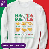 バスタパスタは今まで誰も言わなかったイタリアン スウェットシャツ