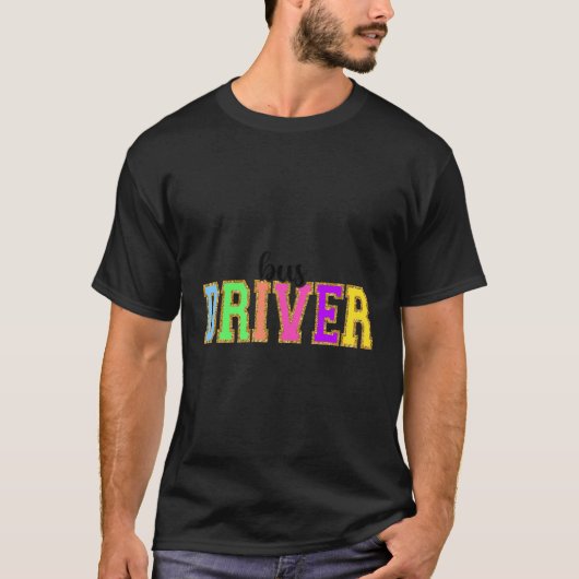 バスドライバおもしろい新学期ワーカーの評価 Tシャツ (正面)