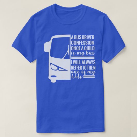 バスドライバギフトバスドライバ Tシャツ (デザイン正面)