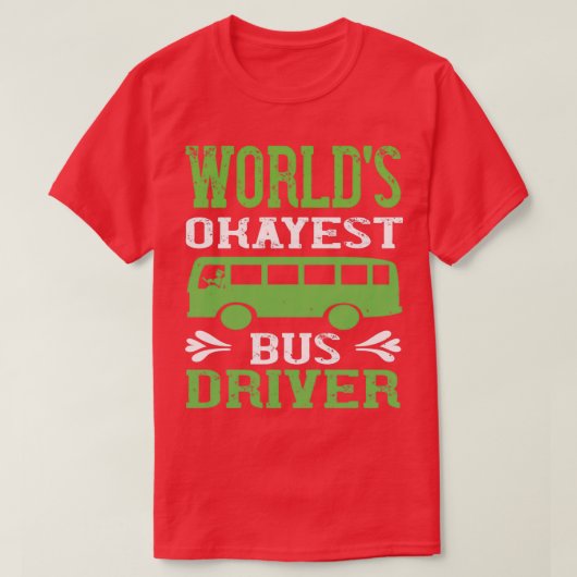バスドライバシャツ21 Tシャツ (デザイン正面)