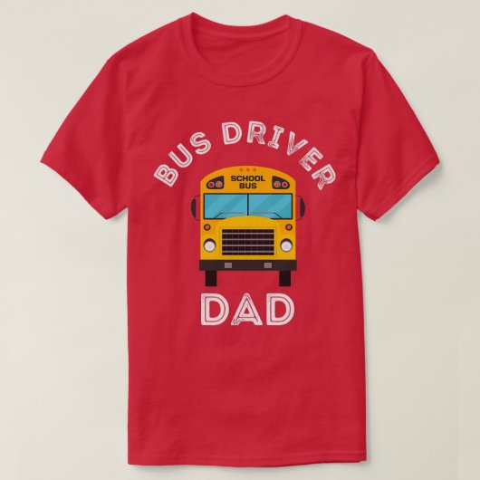 バスドライバパパ運転バス父恋人 Tシャツ (デザイン正面)