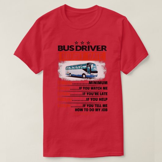 バスドライバーの時給スタンプ Tシャツ (デザイン正面)