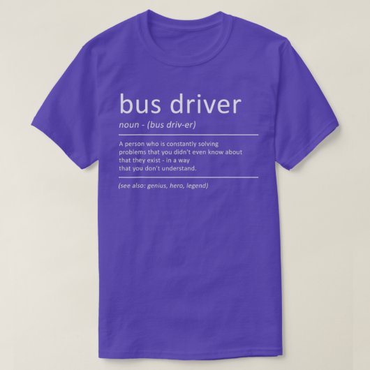 バスドライバー定義ユーモスクールバス Tシャツ (デザイン正面)