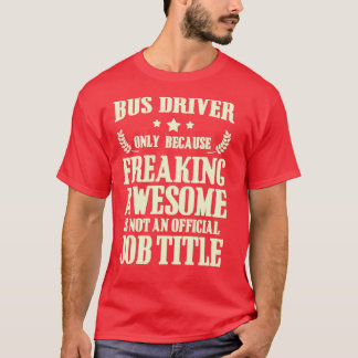 バスドライバT Tシャツ