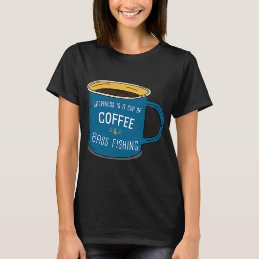 バスフィッシングとコーヒーは幸せ Tシャツ (正面)