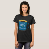 バスフィッシングとコーヒーは幸せ Tシャツ (正面フル)