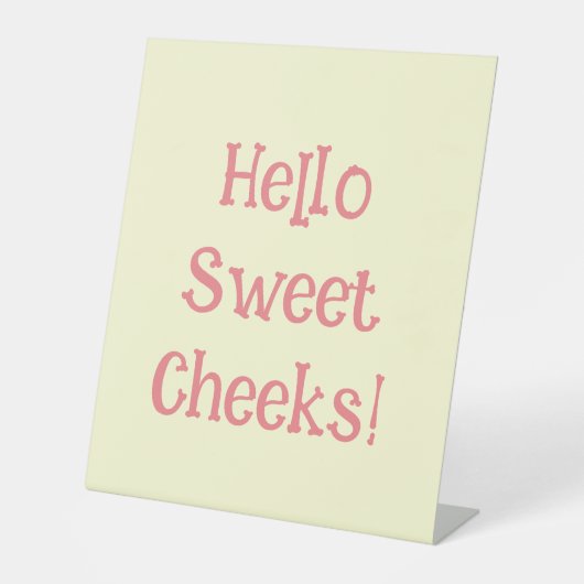 バスルームおもしろいユーモアこんにちは甘い頬 台座サイン (正面)