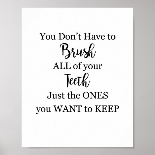 バスルームのサインブラシあなたの歯 ポスター (正面)