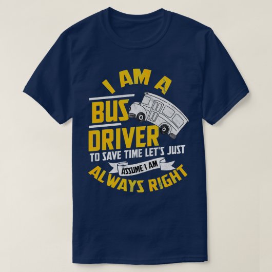 バス運転手オムニバススクールバス公共交通機関15 Tシャツ (デザイン正面)