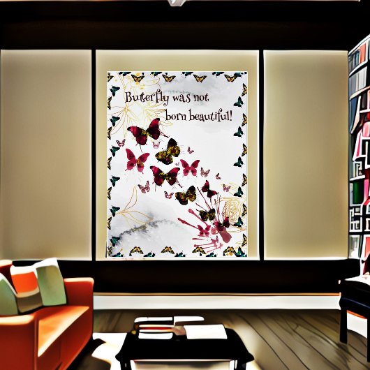 バタフライは美し生まれい引用文 ポスター