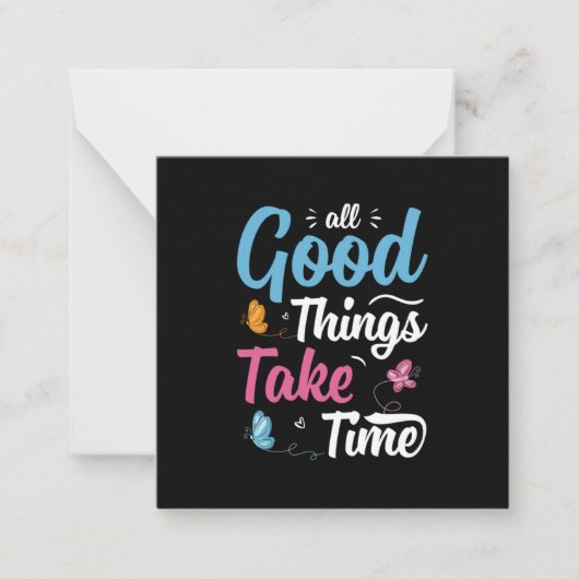 バタフライギフト | All Good Things Take Time ノートカード (正面)