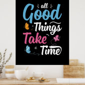 バタフライギフト | All Good Things Take Time ポスター (キッチン)