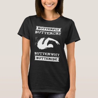 バタフライバタークライButterwhy -泳ぐ人デザイン Tシャツ