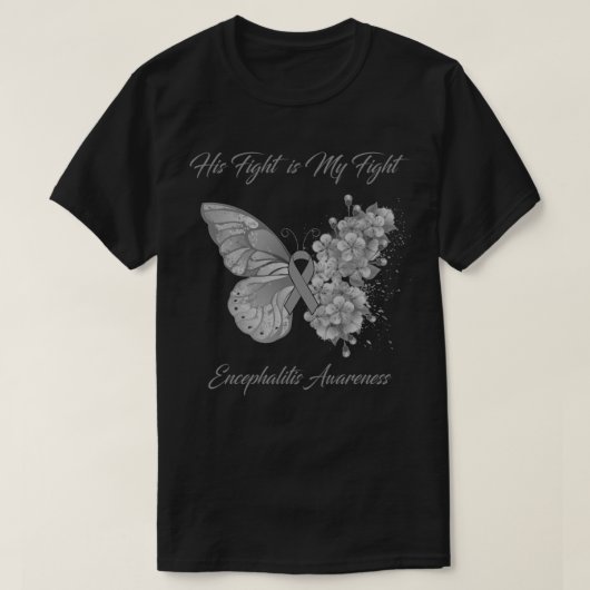 バタフライ彼の戦いは私の戦い脳炎を認識 Tシャツ (デザイン正面)