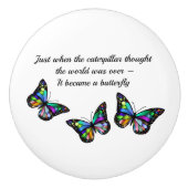 バタフライ感動的勇気付けられる引用文 セラミックノブ (正面)