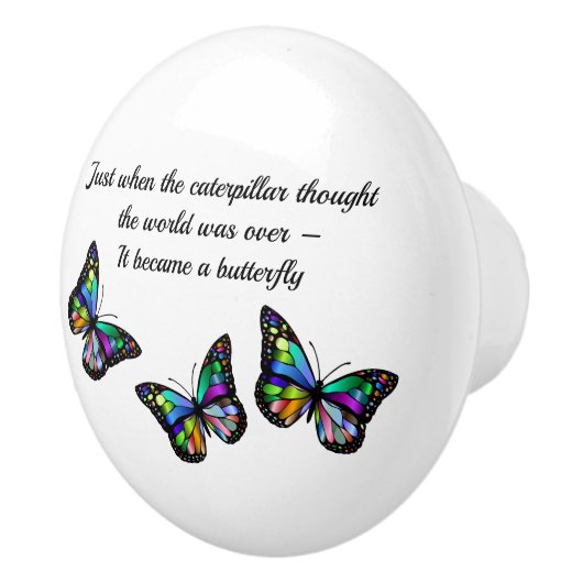 バタフライ感動的勇気付けられる引用文 セラミックノブ (右)