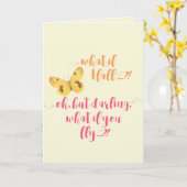 バタフライ – もし何秋?感動的引用文 カード (黄色い花)