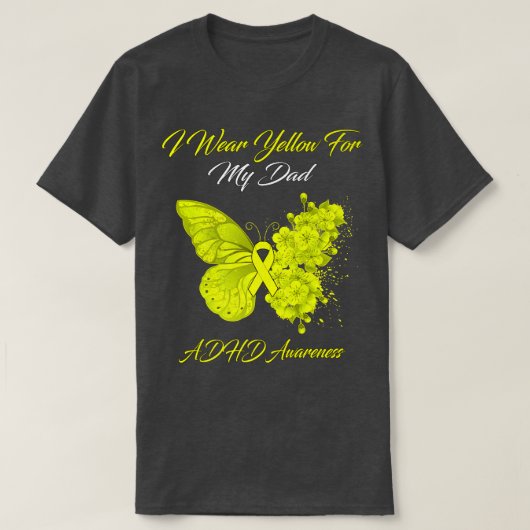 バタフライI衣服イエローフォーマイパパADHD認識度 Tシャツ (デザイン正面)