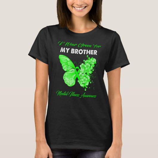 バタフライI衣服グリーンfor My Brother Mental Illne Tシャツ (正面)