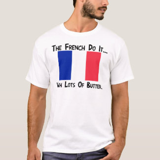 バターたっぷりフランス流 Tシャツ