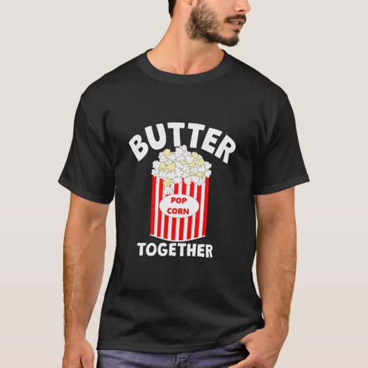 バターで団結しよう 映画のポップコーン Tシャツ (正面)