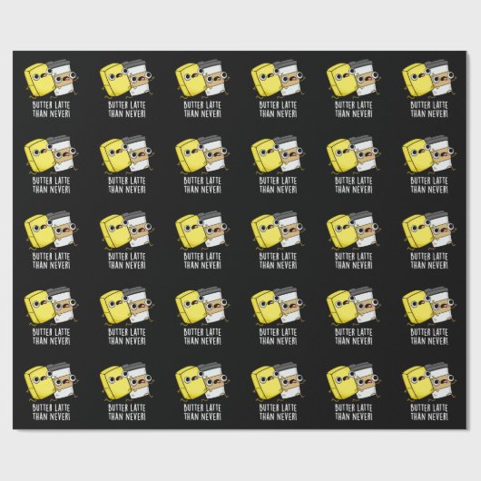 バターは決して食べ物おもしろいを食べないよりも遅い ラッピングペーパー (フラット)