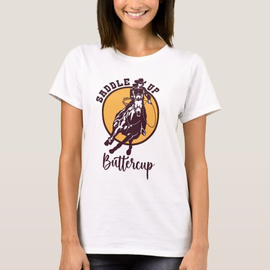 バターカップをサドルアップ Tシャツ (正面)