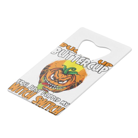 バターカップをバックル私の魔女のスウィットをフリップ クレジットカード栓抜き (裏面アングル)