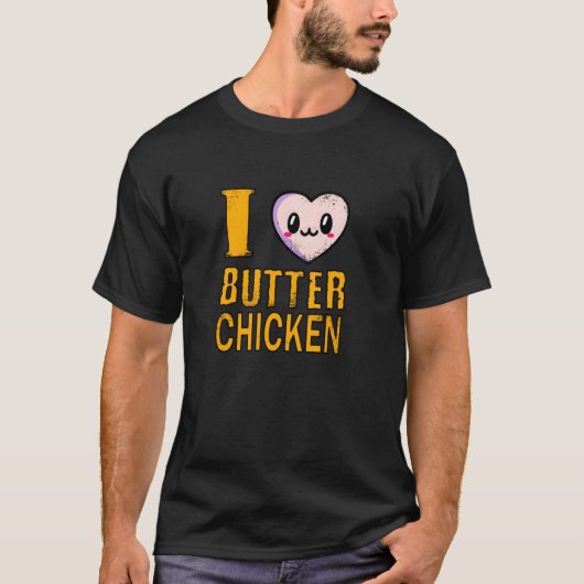 バターチキンを愛してやまない 1 Tシャツ (正面)